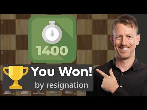 How To WIN At Chess | 1400 Elo