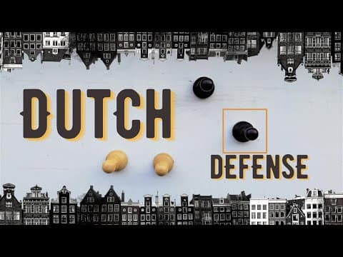 Introduction to the Dutch Defense · Chess Openings